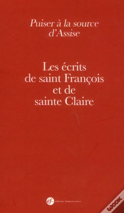 Capa do artigo Puiser A La Source D Assise Ecrits