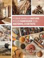 Puiser Dans La Nature Pour Fabriquer Son Matériel D'Artiste - Preview