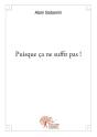 Puisque Ca Ne Suffit Pas ! - Preview