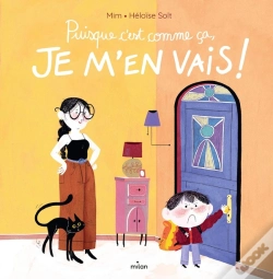 Capa do artigo Puisque C'Est Comme Ça, Je M'En Vais !
