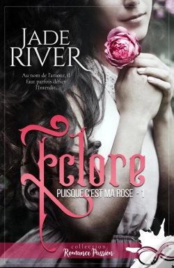 Capa do artigo Puisque C'Est Ma Rose Tome 1 ; Éclore