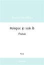 Puisque Je Suis La - Preview