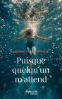 Puisque Quelqu'Un M'Attend - Preview