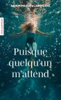Puisque Quelqu'Un M'Attend - Preview