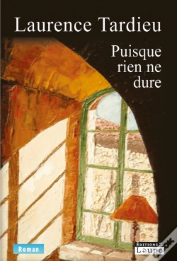 Capa do artigo Puisque Rien Ne Dure