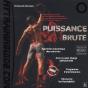 Puissance Brute - Preview