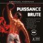Puissance Brute - Preview