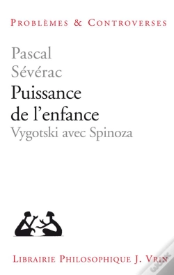 Capa do artigo Puissance De L'Enfance : Vygotski Avec Spinoza
