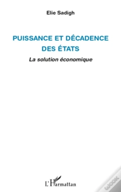 Capa do artigo Puissance Et Décadence Des États ; La Solution Économique