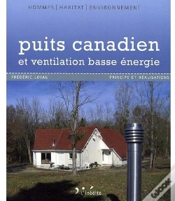 Capa do artigo Puits Canadien Et Ventilation Basse Énergie ; Principe Et Réalisation