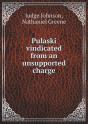 Pulaski Vindicated From An Unsupported Charge - Preview