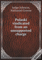 Capa do artigo Pulaski Vindicated From An Unsupported Charge