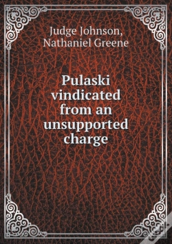 Capa do artigo Pulaski Vindicated From An Unsupported Charge