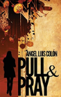 Pull & Pray - Preview