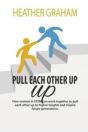 Pull Each Other Up - Preview