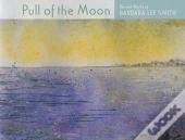 Pull Of The Moon
