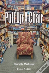 Pull Up A Chair