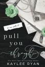 Pull You Through - Special Edition - Preview