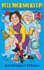 Pull Your Socks Up - Preview