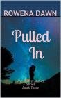 Pulled In - Preview