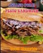 Pulled Pork Pesto Sandwich - Preview