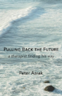 Pulling Back The Future - Preview