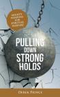 Pulling Down Strongholds: Mighty Weapons - Preview