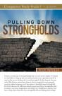Pulling Down Strongholds Study Guide - Preview
