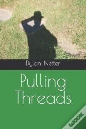 Pulling Threads