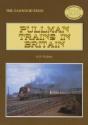 Pullman Trains In Britain - Preview