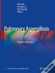 Pulmonary Aspergillosis