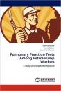 Pulmonary Function Tests Among Petrol-Pump Workers - Preview