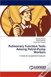 Capa do artigo Pulmonary Function Tests Among Petrol-Pump Workers