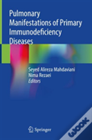 Pulmonary Manifestations Of Primary Immunodeficiency Diseases