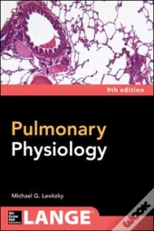 Pulmonary Physiology, Ninth Edition