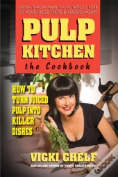 Pulp Kitchen, The Cookbook