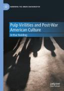 Pulp Virilities And Post-War American Culture