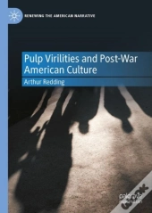 Pulp Virilities And Post-War American Culture