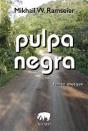 Pulpa Negra - Preview