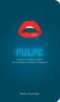 Pulpe - Preview