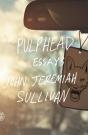 Pulphead - Preview