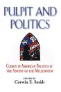 Pulpit And Politics - Preview
