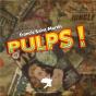 Pulps ! - Preview