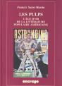 Pulps ! L'Âge D'Or De La Littérature Populaire Américaine - Preview