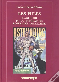 Capa do artigo Pulps ! L'Âge D'Or De La Littérature Populaire Américaine