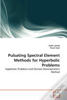 Pulsating Spectral Element Methods For Hyperbolic Problems