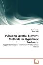 Pulsating Spectral Element Methods For Hyperbolic Problems - Preview