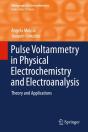 Pulse Voltammetry In Physical Electrochemistry And Electroanalysis - Preview