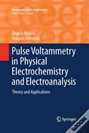 Capa do artigo Pulse Voltammetry In Physical Electrochemistry And Electroanalysis