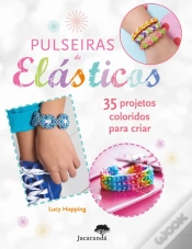 Capa do artigo Pulseiras de Elásticos